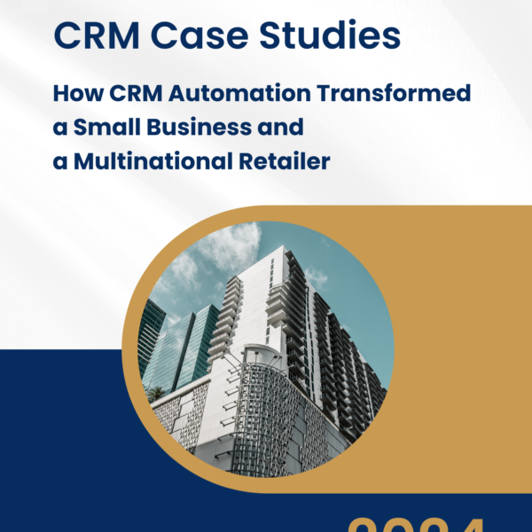How CRM Automation Transformed a Small Business and a Multinational Retailer